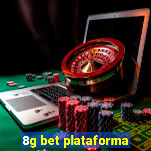 8g bet plataforma